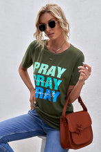 Load image into Gallery viewer, Pray Print T-Shirt